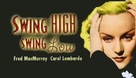 Swing High, Swing Low - Movie Poster (xs thumbnail)