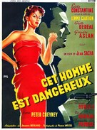 Cet homme est dangereux - French Movie Poster (xs thumbnail)