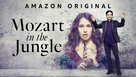 &quot;Mozart in the Jungle&quot; - Movie Poster (xs thumbnail)