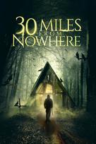 30 Miles from Nowhere - Movie Cover (xs thumbnail)