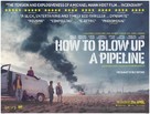 How to Blow Up a Pipeline - British Movie Poster (xs thumbnail)