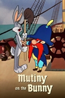 Mutiny on the Bunny - Movie Poster (xs thumbnail)