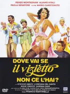 Dove vai se il vizietto non ce l'hai? Cover