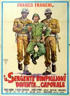 Sergente Rompiglioni diventa... caporale Poster