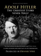 Adolf Hitler: The Greatest Story Never Told - Movie Poster (xs thumbnail)