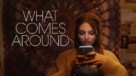 What Comes Around - Movie Poster (xs thumbnail)