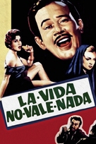 La vida no vale nada - Mexican Movie Poster (xs thumbnail)