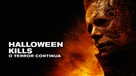 Halloween Kills - Brazilian Movie Cover (xs thumbnail)