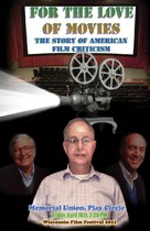 For the Love of Movies: The Story of American Film Criticism - Movie Poster (xs thumbnail)