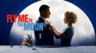 Fly Me to the Moon - Movie Poster (xs thumbnail)