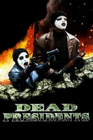 Dead Presidents - Movie Cover (xs thumbnail)