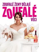 Zoufal&eacute; zeny delaj&iacute; zoufal&eacute; veci - Czech Video on demand movie cover (xs thumbnail)