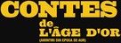 Amintiri din epoca de aur - French Logo (xs thumbnail)