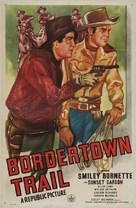 Bordertown Trail - Movie Poster (xs thumbnail)