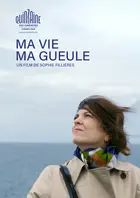 Ma vie Ma gueule - French Movie Poster (xs thumbnail)