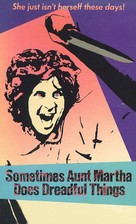 Sometimes Aunt Martha Does Dreadful Things - Movie Cover (xs thumbnail)