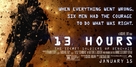 13 Hours: The Secret Soldiers of Benghazi - Movie Poster (xs thumbnail)