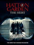 Hatton Garden the Heist - Movie Cover (xs thumbnail)