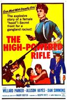 The High Powered Rifle - Movie Poster (xs thumbnail)