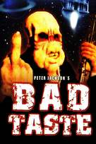 Bad Taste - Movie Cover (xs thumbnail)
