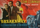 Breakaway - British Movie Poster (xs thumbnail)
