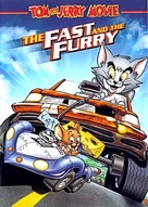 Tom and Jerry: The Fast and the Furry - DVD movie cover (xs thumbnail)