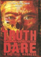 Truth or Dare?: A Critical Madness - Movie Cover (xs thumbnail)
