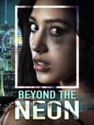 Beyond the Neon - poster (xs thumbnail)