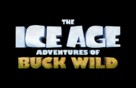 The Ice Age Adventures of Buck Wild - Logo (xs thumbnail)