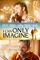 I Can Only Imagine - Movie Cover (xs thumbnail)