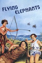 Flying Elephants - Movie Cover (xs thumbnail)