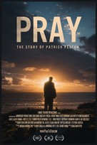 Pray: The Story of Patrick Peyton - Movie Poster (xs thumbnail)