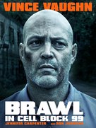 Brawl in Cell Block 99 - Movie Poster (xs thumbnail)