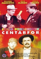 Drug predsednik centarfor - Yugoslav Movie Poster (xs thumbnail)