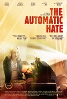 The Automatic Hate - Movie Poster (xs thumbnail)
