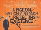 En duva satt p&aring; en gren och funderade p&aring; tillvaron - British Movie Poster (xs thumbnail)