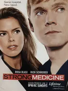 "Strong Medicine" Poster