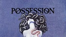 Possession - Movie Cover (xs thumbnail)