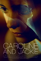 Caroline and Jackie - Movie Poster (xs thumbnail)