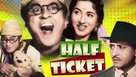 Half Ticket - Indian Movie Cover (xs thumbnail)