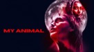 My Animal - Movie Poster (xs thumbnail)