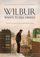 Wilbur Wants to Kill Himself - Movie Poster (xs thumbnail)