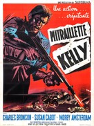 Machine-Gun Kelly - French Movie Poster (xs thumbnail)