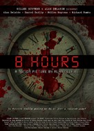 8 Hours - Belgian Movie Poster (xs thumbnail)