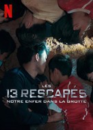 The Trapped 13: How We Survived the Thai Cave - French Movie Poster (xs thumbnail)