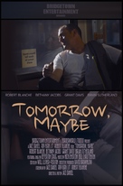 Tomorrow, Maybe - Movie Poster (xs thumbnail)