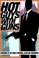 Hot Guys with Guns - DVD movie cover (xs thumbnail)