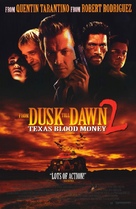 From Dusk Till Dawn 2: Texas Blood Money - Movie Poster (xs thumbnail)