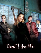 &quot;Dead Like Me&quot; - Movie Poster (xs thumbnail)