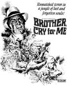 Brother, Cry for Me - poster (xs thumbnail)